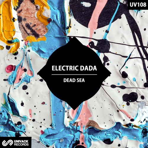 Electric Dada - Dead Sea EP [UV108]